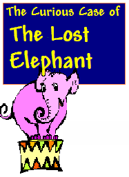 The Curious Case of The Lost Elephant<br><h5> 4 girls and 4 boys are suspects<br>Up to 20 can play!<br>8-12 years old</h5>